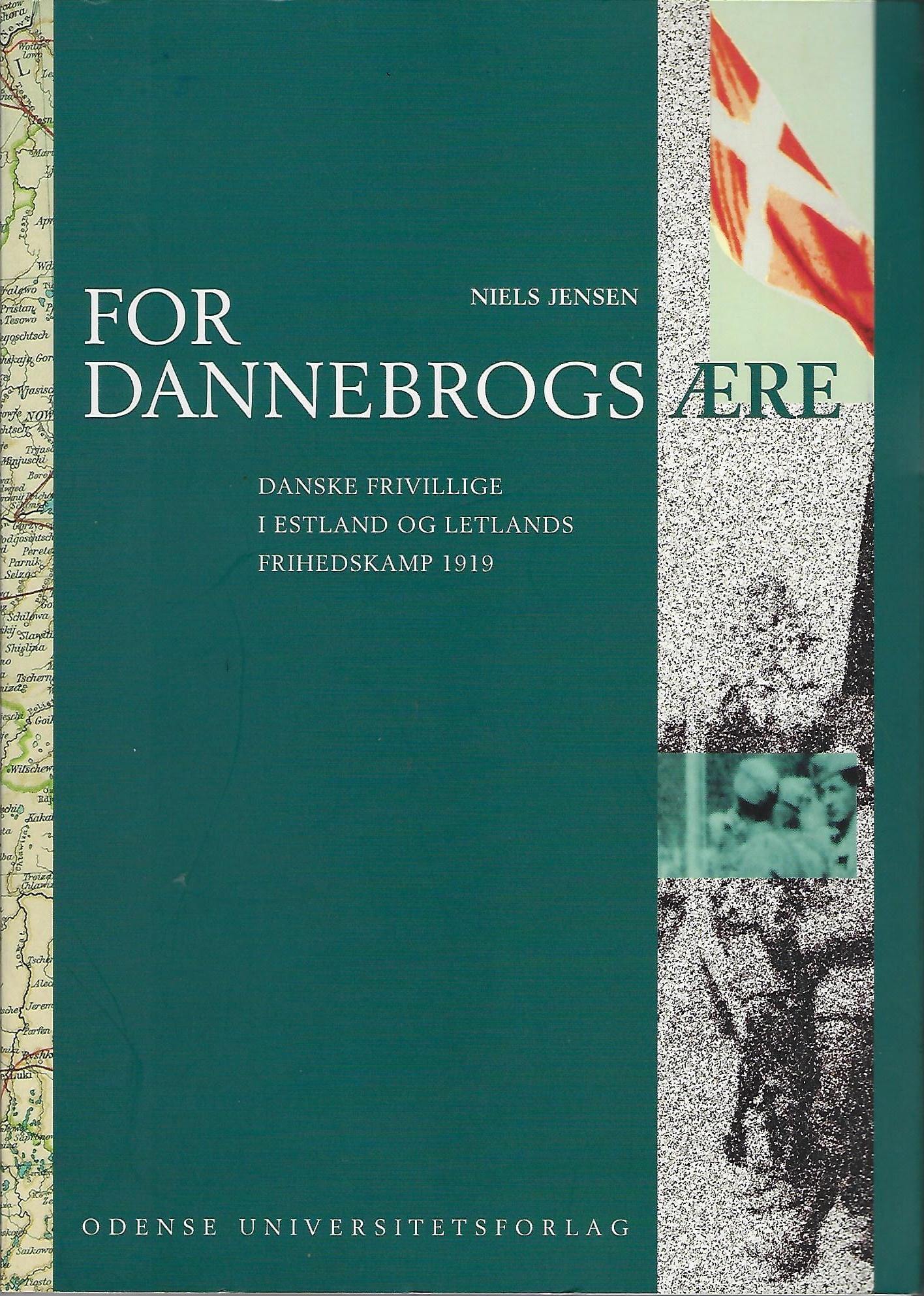 For Dannebrogs Ære. Forfatter: Niels Jensen