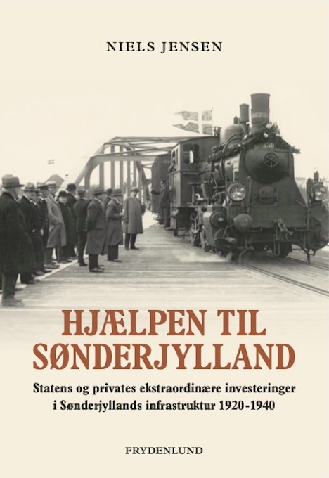 Hjælpen til Sønderjylland. Forfatter: Niels Jensen